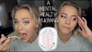 MENTAL HEALTH MUKBANG | Sarah Burgett