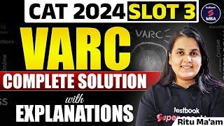 CAT 2024 Slot 3 Analysis | CAT 2024 Slot 3 VARC Analysis | CAT 2024 Slot 3 Answer Key| Ritu Dudhoria