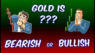 Gold is Bearish or Bullish?