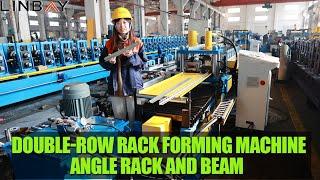 【Rack】Linbay-double row rack roll forming machine