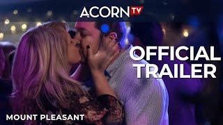 Acorn TV | Mount Pleasant | Official Trailer