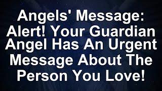 Angels' Secret: Discover the Shocking Truth About Your Loved One!  - Angel Message