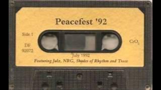 PEACEFEST RAVE; NRG, Shades of Rhythm, DJ Julz JULY 3rd, 1992