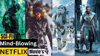 Top 8 Sci-Fi Movies on Netflix That Will Blow Your MindMind