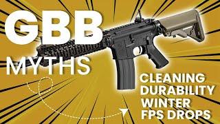 The Truth About Airsoft GBB Myths