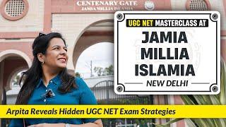 Secrets to Crack UGC NET December 2024: Arpita reveals Game-Changing Tips at Jamia Milia Islamia