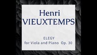 Henri VIEUXTEMPS: ELEGY for Viola & Piano Op. 30  | ROBERTO DÍAZ | [ Sheet Music ]     #ViolaScore 