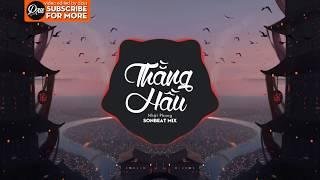 Thằng Hầu - Nhật Phong (SONBEAT Mix)