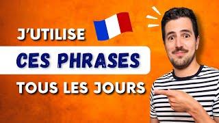  Les PHRASES du Quotidien | Le VRAI français de tous les jours | Leçon de VOCABULAIRE