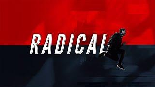 Radical - Tyler Roland