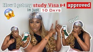 How I got my Canadian study visa approved in 10 days. Spitting all/documents used *not clickbait