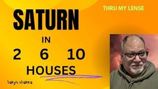 RESULTS OF SATURN IN  KARMA TRINE....2,6 AND 10 HOUSES OF HOROSCOPE