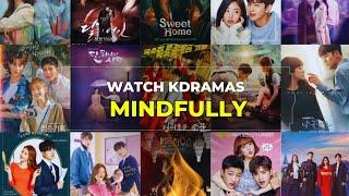 Kdrama Addiction - let's watch kdramas mindfully!