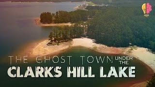 Ghost Town Under Clarks Hill Lake | Intrigued Mind