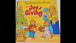 The Berenstain Bears and the Joy of Giving, #kidsbooksreadaloud, Christmas Book for kids, Faith Book