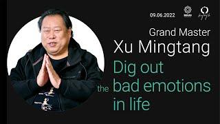 Xu Mingtang. Where are the bad emotions of the past stored?