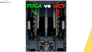 TOGA vs MCT Aviation - [Take-off Go-Around Vs Maximum Continuous Thrust]