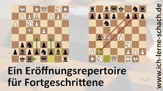 Ein Eröffnungs-Repertoire für Fortgeschrittene