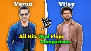 Varun Dhawan  Vijay Deverakonda All Hits And Flops Movies Comparison 