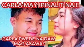 CARLA MAY IPINALIT NA! AT PWEDE NA DAW MAG ASAWA? | KALINGAP RAB