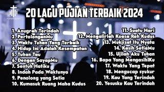 TOP 20 LAGU PUJIAN TERBAIK | PENYEMBAHANKU