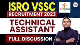 ISRO VSSC RECRUITMENT 2023 | ISRO VSSC TECHNICAL ASSISTANT RECRUITMENT 2023 | ISRO 2023 VACANCY