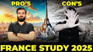 Should You Study in France 2025 ? Pros & Cons !!