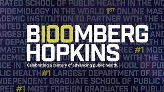 The Next 100 Years  - Johns Hopkins Bloomberg School of Public Health