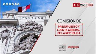 EN VIVO: Comisión de Presupuesto y Cuenta General de la República | 30 OCTUBRE DEL 2024