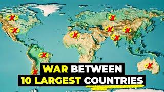 Who Would Win If The 10 Largest Countries Went to War?