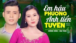 Em Hậu Phương Anh Tiền Tuyến - Hoàng Sanh, Kim Thoa | Cặp Đôi Song Ca Nhạc Lính Quá Ngọt