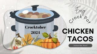 Crockpot Chicken Tacos  Crocktober 2024 Jeni Gough