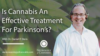 Is Cannabis An Effective Treatment For Parkinson's Disease?