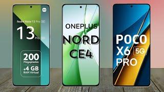 Redmi Note 13 Pro vs OnePlus Nord CE4 vs Poco X6 Pro