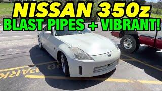 350zs need to CHILL...INSANELY LOUD Nissan 350z w/ BLAST PIPES & VIBRANT RESONATOR!