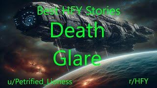 Best HFY Stories: Death Glare