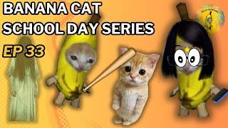 Banana Cat And Happy Cat School Day Part 33