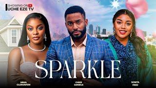 SPARKLE - Miwa Olorunfemi, Chike Daniel, Sonita Fred | Latest Nollywood Movie 2024