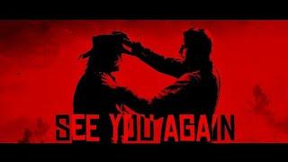 See You Again (Arthur & John) | Red Dead Redemption 2