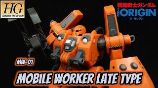 HG Mobile Worker Late Type Review | Mobile Suit Gundam: The Origin