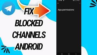 How To Fix And Solve Blocked Channels Android On Telegram App