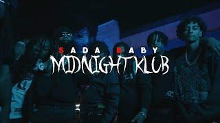 Sada Baby - Midnight Klub (Official Music Video)