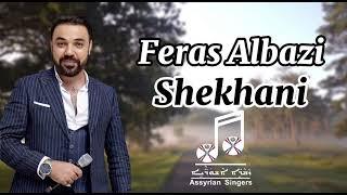 Feras Albazi - shekhani 2024 live