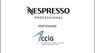 [PARTENAIRES DE LA CCIG] Nespresso