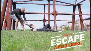 How To Escape A Belt Choke