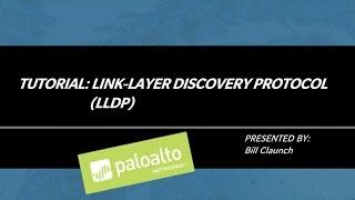 Tutorial: Link Layer Discovery Protocol (LLDP)