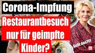 Restaurant lässt ungeimpfte Kinder nicht rein! Erlaubt? | Rechtsanwältin Nicole Mutschke