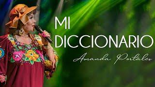 Mi Diccionario (En Vivo 4k) - Amanda Portales