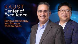 KAUST Center of Excellence for Renewable Energy and Storage Technologies