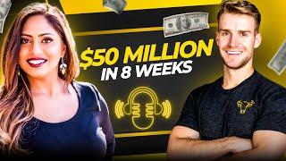 $50 Million In 8 Weeks?! || Veena Jetti Interview